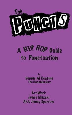 The PUNCTS by Keating, Dennis M.