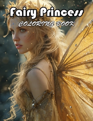 Fairy Princess Coloring Book: A Journey of Color for All Ages by Jonathan, David