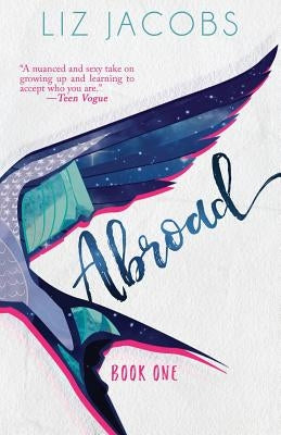 Abroad: Book One by Jacobs, Liz
