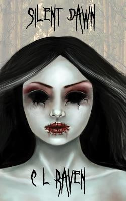 Silent Dawn by Raven, C. L.