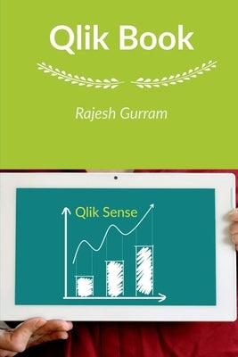 Qlik Book by Gurram, Rajesh