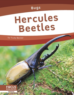 Hercules Beetles by Becker, Trudy