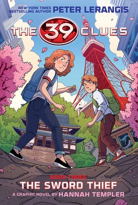 The 39 Clues: The Sword Thief: A Graphic Novel (39 Clues Graphic Novel #3) by Lerangis, Peter