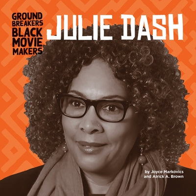 Julie Dash by Markovics, Joyce