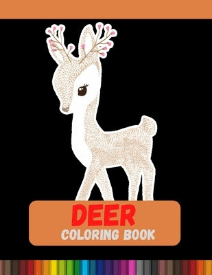 Deer Coloring Book: Relaxation with Deer Coloring Pages by Print, DXL