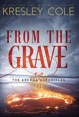 From The Grave by Cole, Kresley