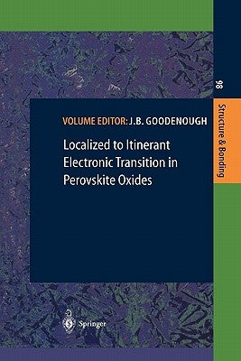 Localized to Itinerant Electronic Transition in Perovskite Oxides by Goodenough, John B.