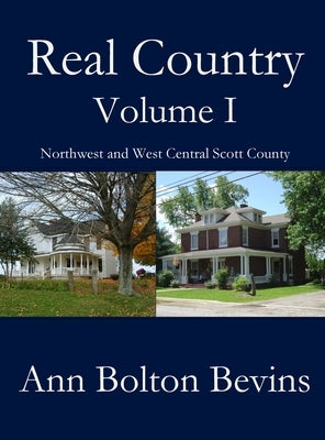 Real Country Volume One by Bevins, Ann