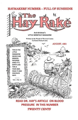 Hay Rake V1 N11 Aug 1921 by Bristow, Arch