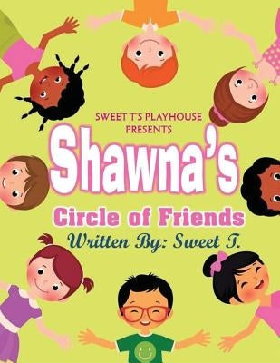 Shawna's Circle of Friends: Shawna's Summer Vacation by Butler, Aija