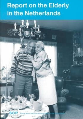 Report on the Elderly in the Netherlands by de Klerk, M. M. Y.