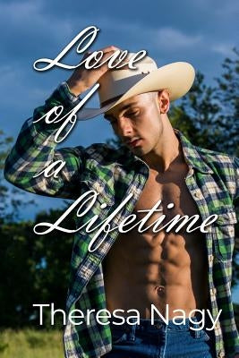 Love of a Lifetime by Nagy, Theresa