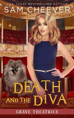 Death and the Diva: A fun and Quirky Cozy Mystery with Pets by Cheever, Sam