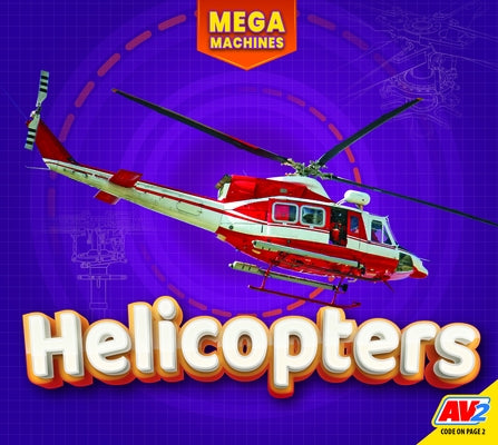 Helicopters by Carr, Aaron