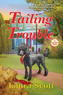 Tailing Trouble by Scott, Laura