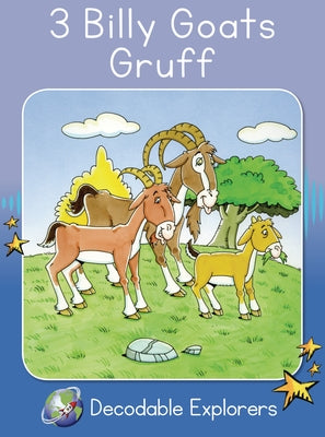 3 Billy Goats Gruff: Skills Set 4 by Holden, Pam