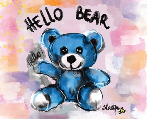 Hello Bear by Lazarevic, Sladjana