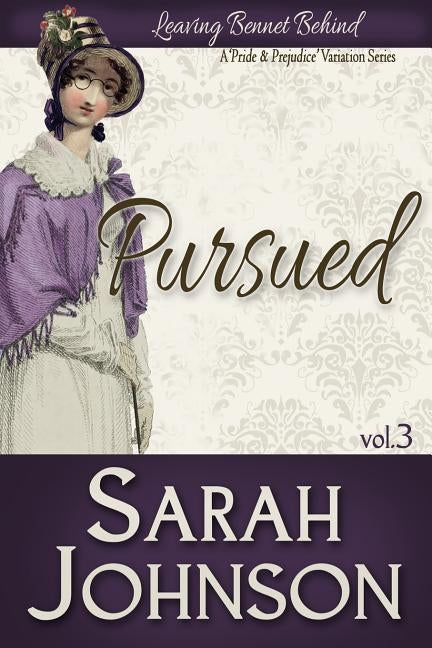 Pursued by Johnson, Sarah
