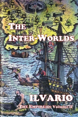 The Inter-Worlds by Ilvario