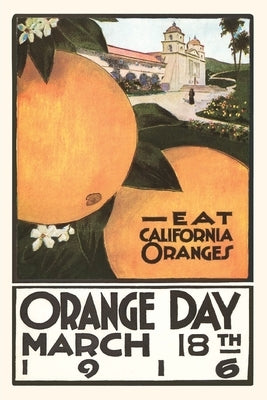 The Vintage Journal Eat California Orange, Art Deco by Found Image Press