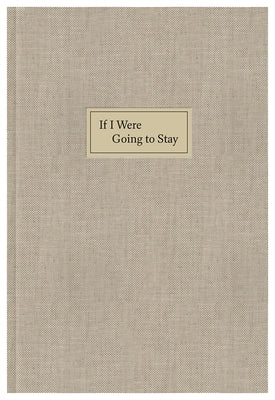 If I Were Going to Stay by Guillemin, Jeanne