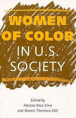 Women of Color in U.S. Society by Baca Zinn, Maxine