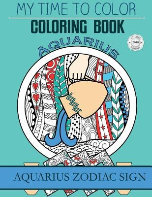 Aquarius Zodiac Sign - Adult Coloring Book by Douglas, Jeff