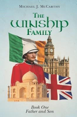 The Winship Family: Book One Father and Son by McCarthy, Michael J.