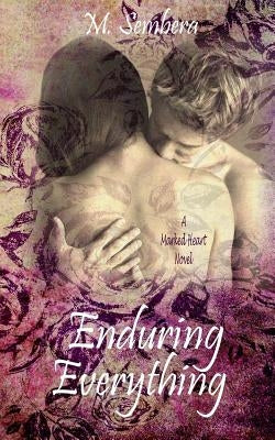 Enduring Everything by Civella, Margaret