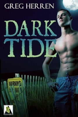 Dark Tide by Herren, Greg
