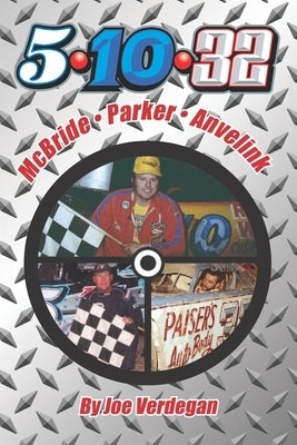 5-10-32 - McBride-Parker-Anvelink by Verdegan, Joe
