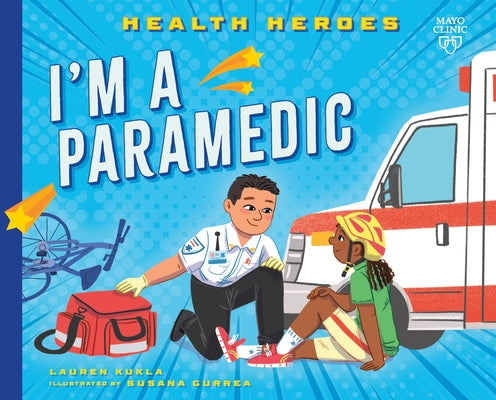 I'm a Paramedic by Kukla, Lauren