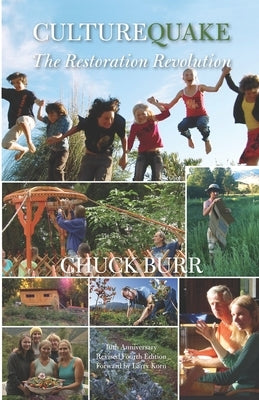 Culturequake: The Restoration Revolution by Burr, Chuck