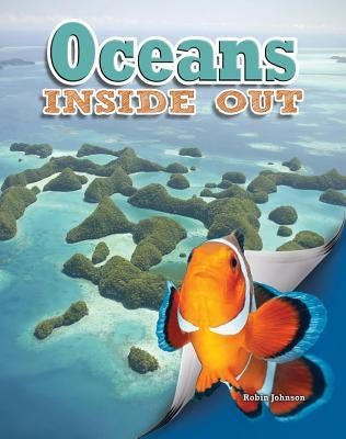 Oceans Inside Out by Johnson, Robin