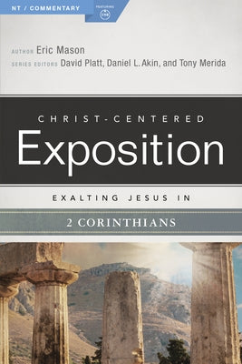 Exalting Jesus in 2 Corinthians by Mason, Eric