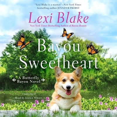 Bayou Sweetheart by Blake, Lexi