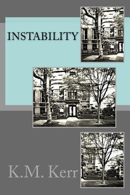 Instability by Kerr, K. M.