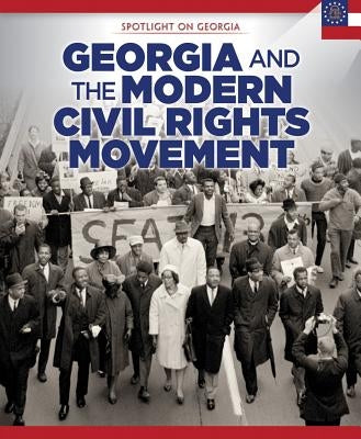 Georgia and the Modern Civil Rights Movement by Crompton, Sam