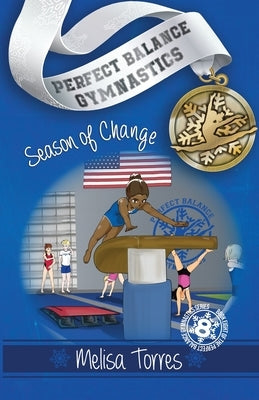 Season of Change by Torres, Melisa