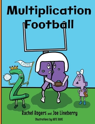 Multiplication Football by Rogers, Rachel