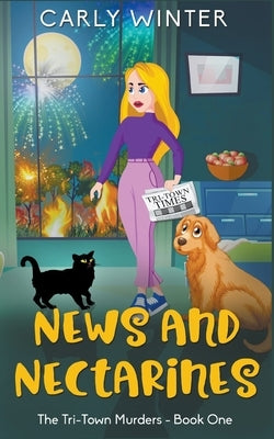 News and Nectarines by Winter, Carly