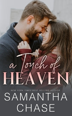A Touch of Heaven by Chase, Samantha