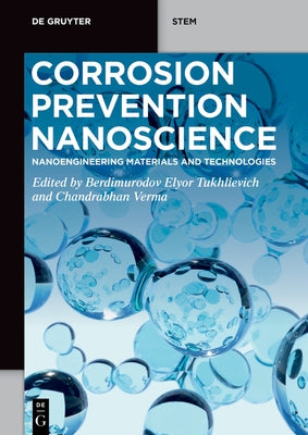 Corrosion Prevention Nanoscience by No Contributor