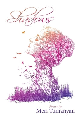 Shadows by Tumanyan, Meri