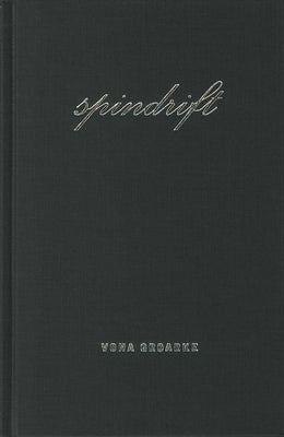 Spindrift by Groarke, Vona