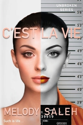 C'est La Vie: Such is life... by Saleh, Melody