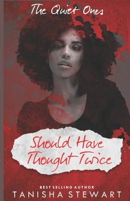 Should Have Thought Twice by Bledsoe, Carrie