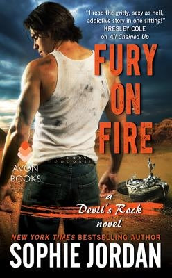 Fury on Fire: A Devil's Rock Novel by Jordan, Sophie