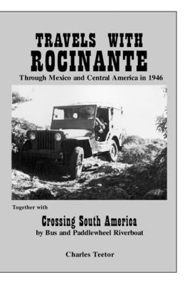 Travels with Rocinante by Reig, William