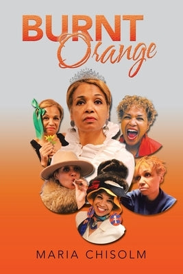 Burnt Orange by Chisolm, Maria